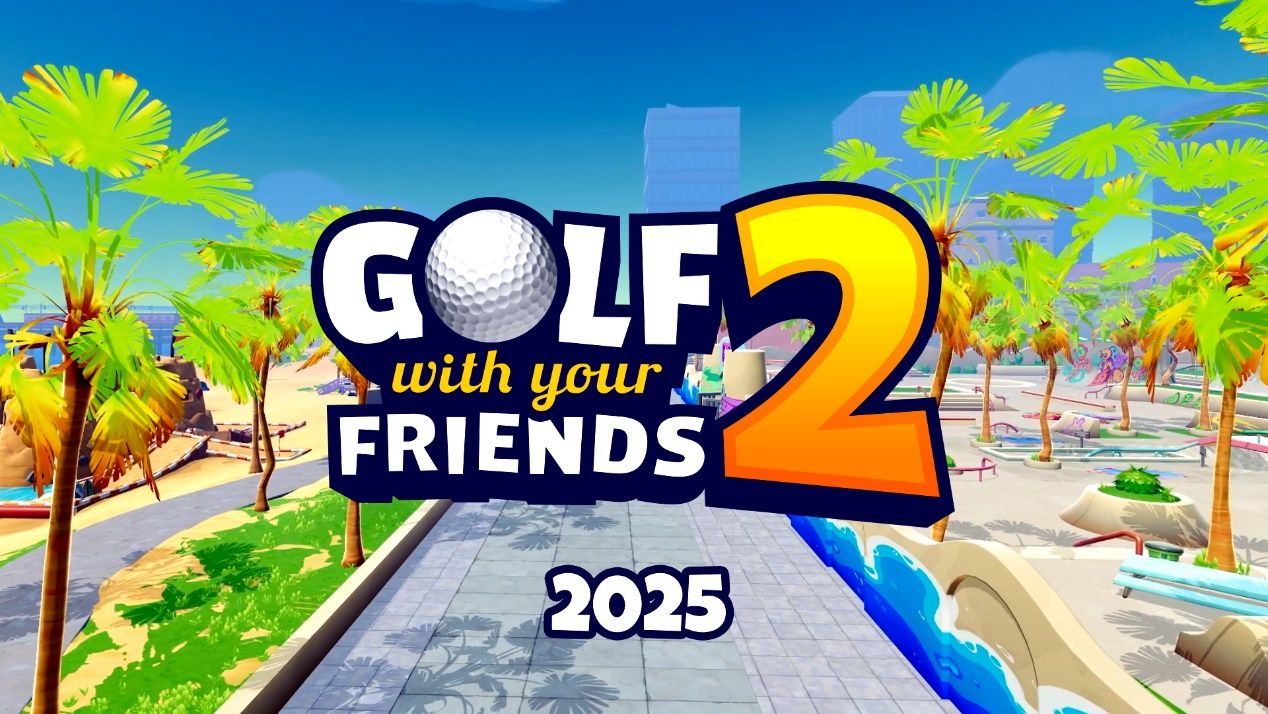 《GolfWithYourFriends2》官宣将于2025年推出1
